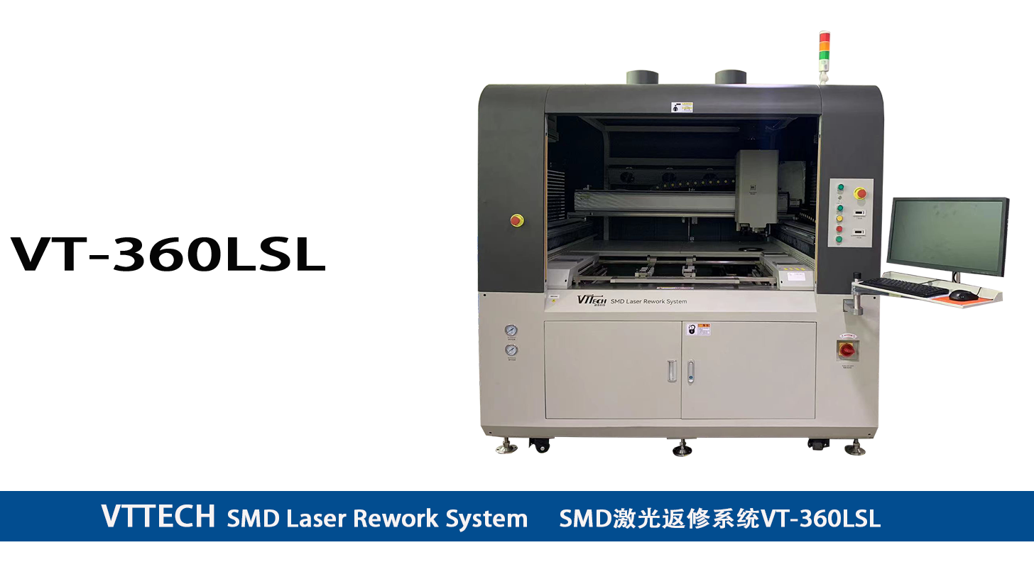 SMD激光返修系統(tǒng)VT-360LSL_適用于貼片電阻/電容、MicroBGA、CSP、QFN等器件的返修【2023新款】